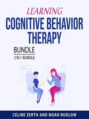 cover image of Learning Cognitive Behavior Therapy Bundle, 2 in 1 Bundle